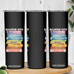 Hands Off Skinny Tumbler Social Security And Medicare Protest Colorful Books TS11 Print Your Wear