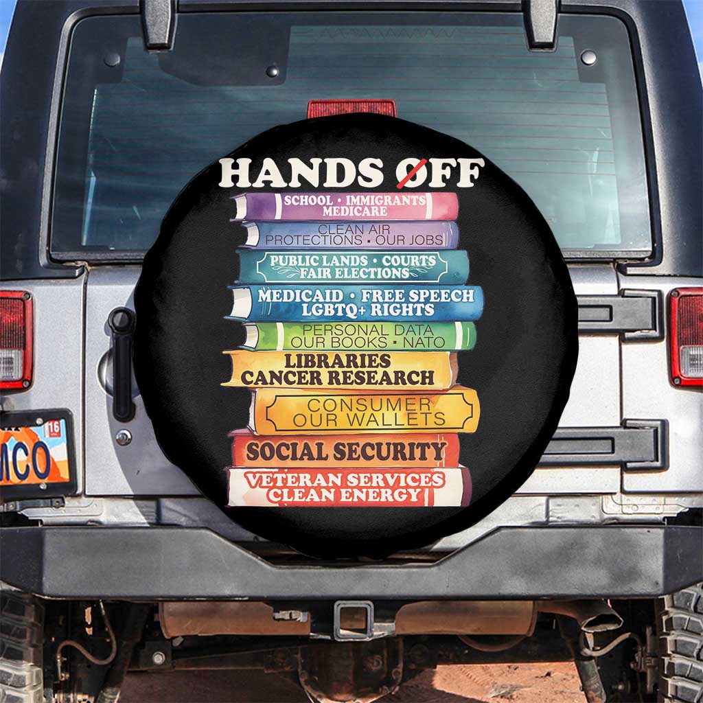 Hands Off Spare Tire Cover Social Security And Medicare Protest Colorful Books TS11 No hole Black Print Your Wear