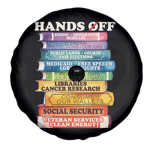 Hands Off Spare Tire Cover Social Security And Medicare Protest Colorful Books TS11 Print Your Wear