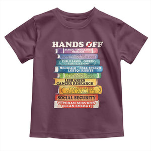 Hands Off Toddler T Shirt Social Security And Medicare Protest Colorful Books TS11 Maroon Print Your Wear
