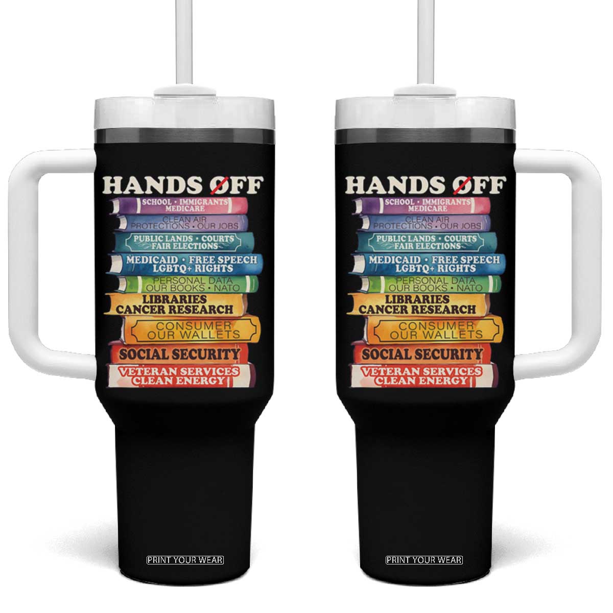 Hands Off Tumbler With Handle Social Security And Medicare Protest Colorful Books TS11 One Size: 40 oz Black Print Your Wear