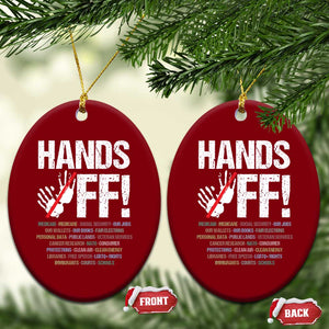 Hands Off Ceramic Ornament Social Security And Medicare Protest Vintage Hand Print TS11 Print Your Wear