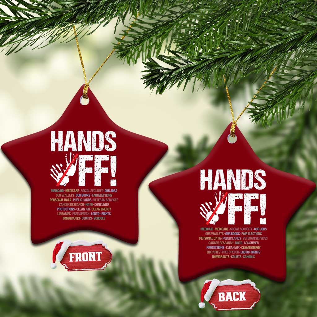 Hands Off Ceramic Ornament Social Security And Medicare Protest Vintage Hand Print TS11 Print Your Wear