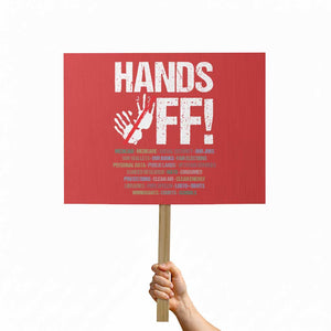 Hands Off Protest Sign Social Security And Medicare Protest Vintage Hand Print TS11 Horizontal 18" × 24" Red Print Your Wear