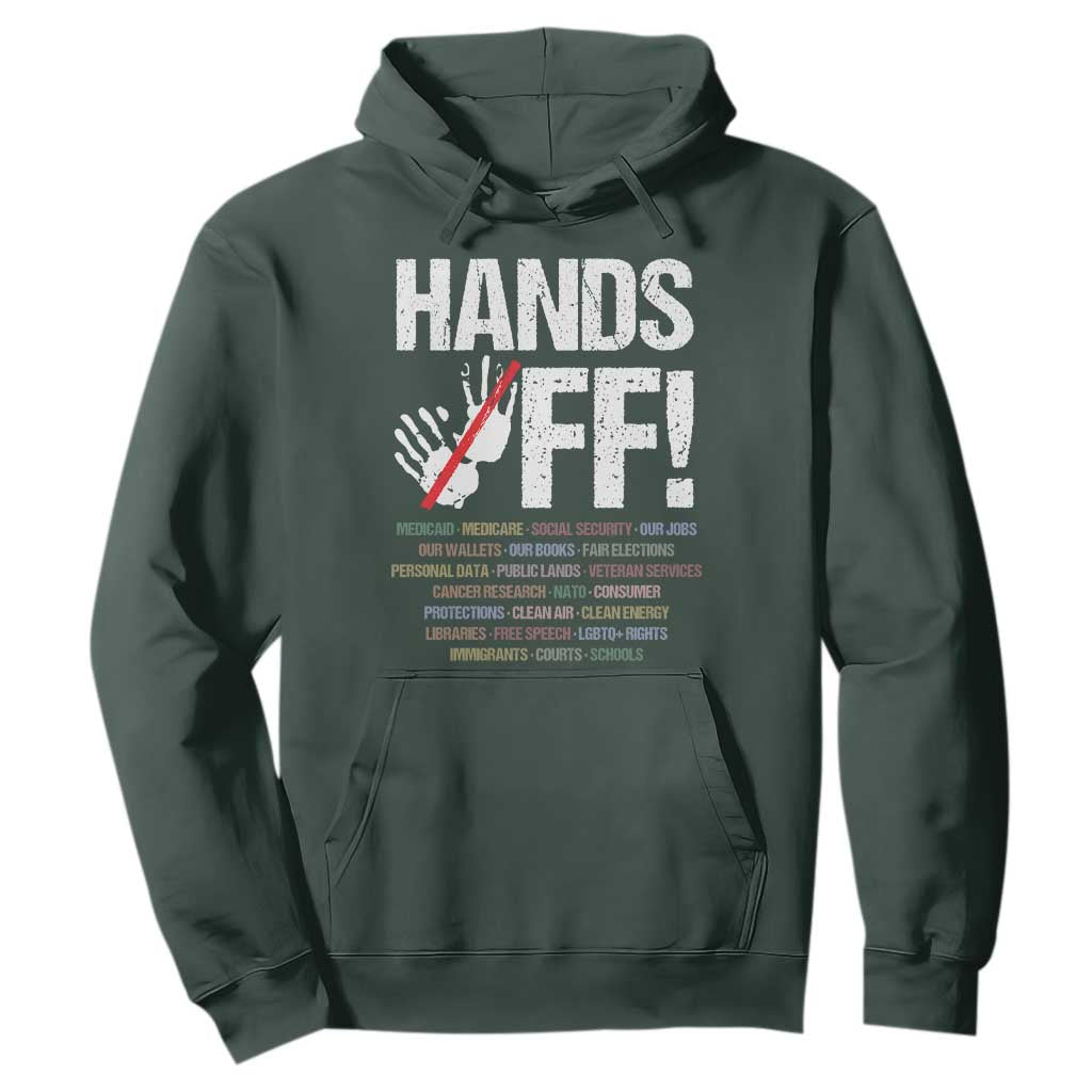 Hands Off Hoodie Social Security And Medicare Protest Vintage Hand Print TS11 Dark Forest Green Print Your Wear