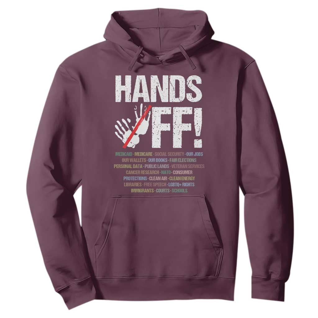 Hands Off Hoodie Social Security And Medicare Protest Vintage Hand Print TS11 Maroon Print Your Wear