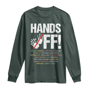 Hands Off Long Sleeve Shirt Social Security And Medicare Protest Vintage Hand Print TS11 Dark Forest Green Print Your Wear