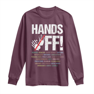 Hands Off Long Sleeve Shirt Social Security And Medicare Protest Vintage Hand Print TS11 Maroon Print Your Wear