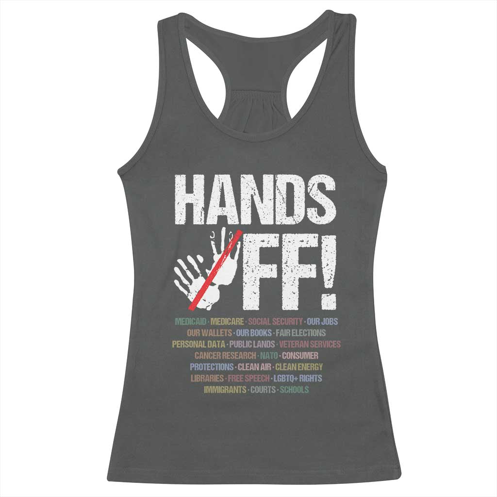 Hands Off Racerback Tank Top Social Security And Medicare Protest Vintage Hand Print TS11 Dark Heather Print Your Wear