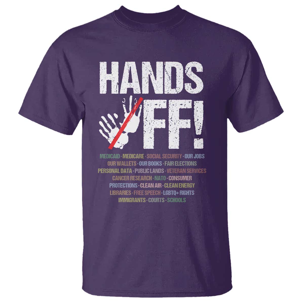 Hands Off T Shirt Social Security And Medicare Protest Vintage Hand Print TS11 Purple Print Your Wear
