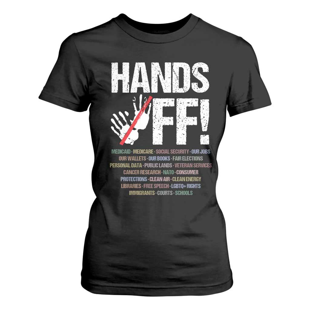 Hands Off T Shirt For Women Social Security And Medicare Protest Vintage Hand Print TS11 Black Print Your Wear