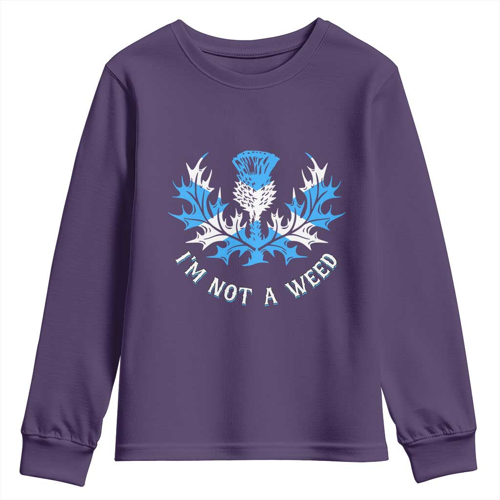Funny Scottish Thistle I Am Not A Weed Youth Sweatshirt Scotland Flag TS11 Purple Print Your Wear