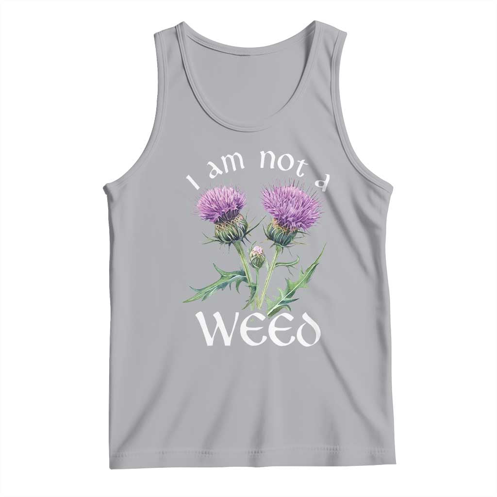 Funny Scottish Thistle I Am Not A Weed Tank Top TS11 Athletic Heather Print Your Wear