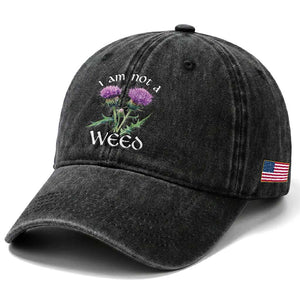 Funny Scottish Thistle I Am Not A Weed Washed Cotton Baseball Cap TS11 Print Your Wear
