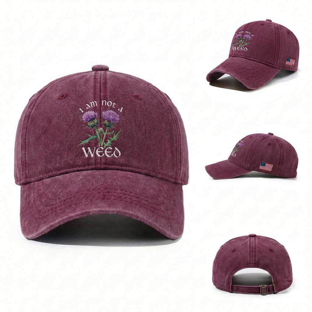 Funny Scottish Thistle I Am Not A Weed Washed Cotton Baseball Cap TS11 Washed Cap Universal Fit Burgundy Print Your Wear