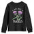 Funny Scottish Thistle I Am Not A Weed Youth Sweatshirt TS11 Black Print Your Wear