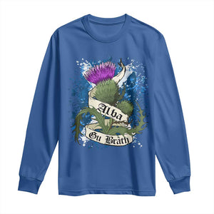 Alba Gu Brath Long Sleeve Shirt Vintage Thistle Flower Scottish Scotland Flag Saltire TS11 Royal Blue Print Your Wear