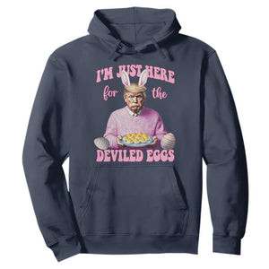 Funny Easter Day Trump Hoodie I'm Just Here For The Deviled Eggs Bunny Ears TS11 Navy Print Your Wear