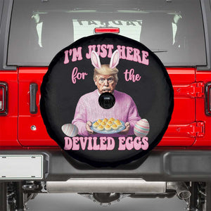Funny Easter Day Trump Spare Tire Cover I'm Just Here For The Deviled Eggs Bunny Ears TS11 Black Print Your Wear