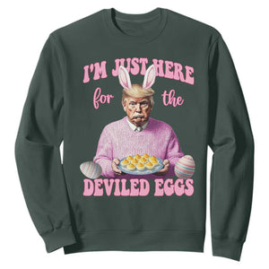 Funny Easter Day Trump Sweatshirt I'm Just Here For The Deviled Eggs Bunny Ears TS11 Dark Forest Green Print Your Wear
