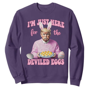 Funny Easter Day Trump Sweatshirt I'm Just Here For The Deviled Eggs Bunny Ears TS11 Purple Print Your Wear