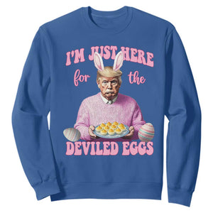 Funny Easter Day Trump Sweatshirt I'm Just Here For The Deviled Eggs Bunny Ears TS11 Royal Blue Print Your Wear