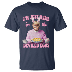 Funny Easter Day Trump T Shirt I'm Just Here For The Deviled Eggs Bunny Ears TS11 Navy Print Your Wear