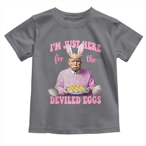 Funny Easter Day Trump Toddler T Shirt I'm Just Here For The Deviled Eggs Bunny Ears TS11 Charcoal Print Your Wear