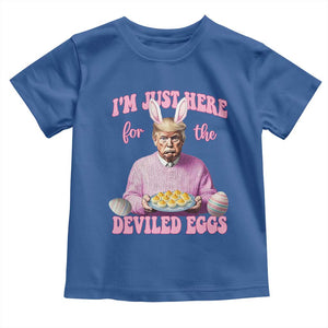 Funny Easter Day Trump Toddler T Shirt I'm Just Here For The Deviled Eggs Bunny Ears TS11 Royal Blue Print Your Wear