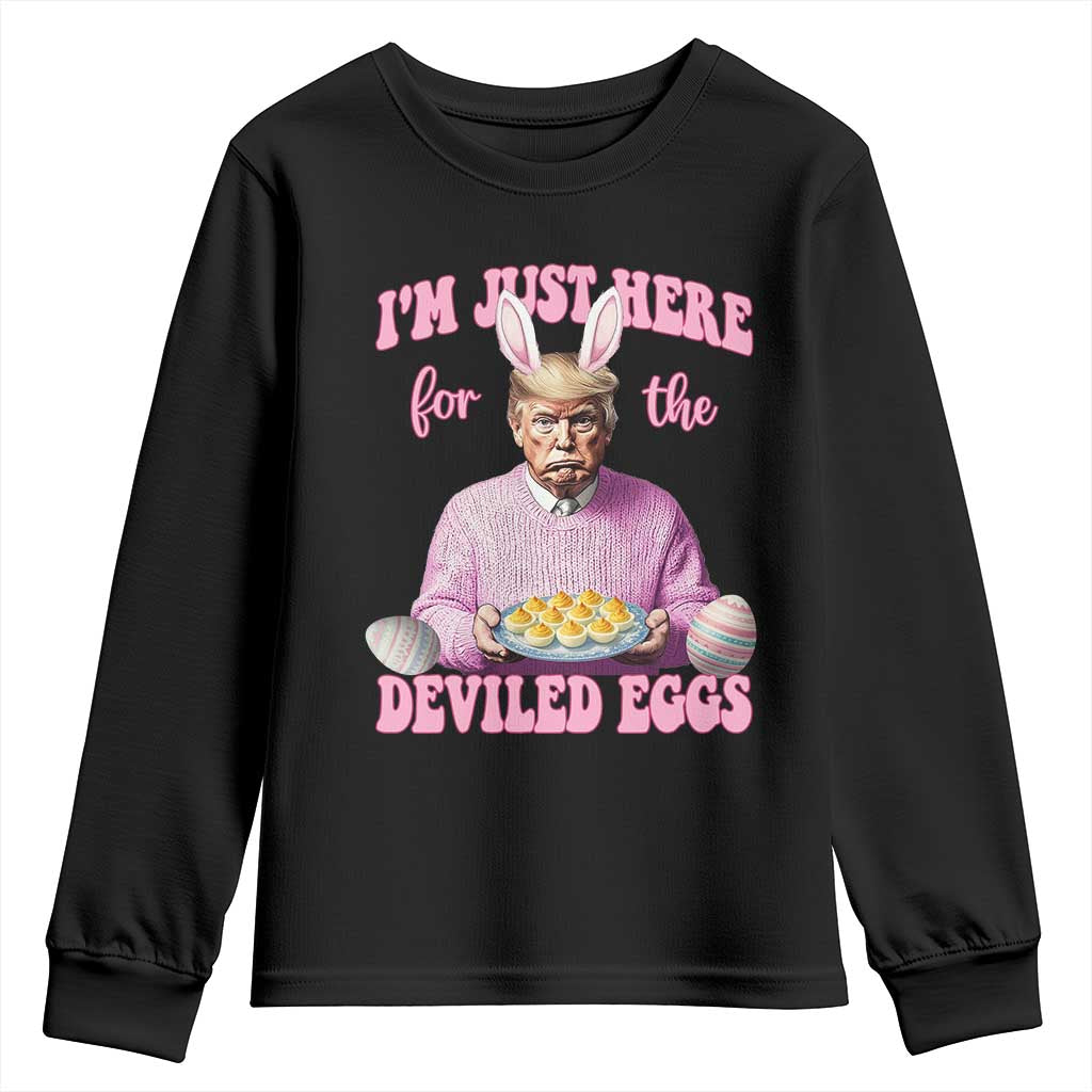 Funny Easter Day Trump Youth Sweatshirt I'm Just Here For The Deviled Eggs Bunny Ears TS11 Black Print Your Wear