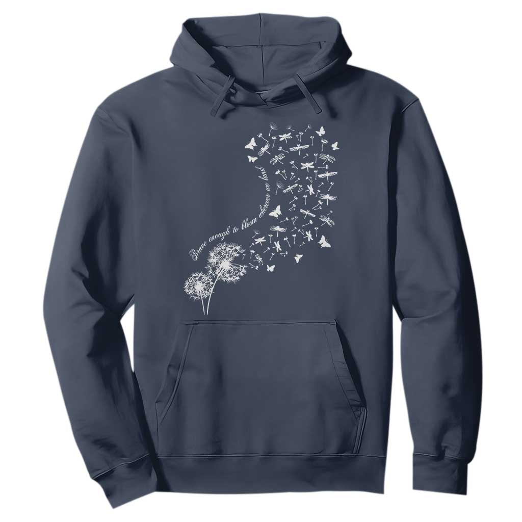 Military Child Month Hoodie Brave Enough To Bloom Wherever We Land Dandelion Flowers TS11 Navy Print Your Wear