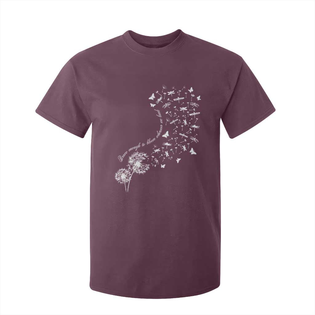 Military Child Month T Shirt For Kid Brave Enough To Bloom Wherever We Land Dandelion Flowers TS11 Maroon Print Your Wear