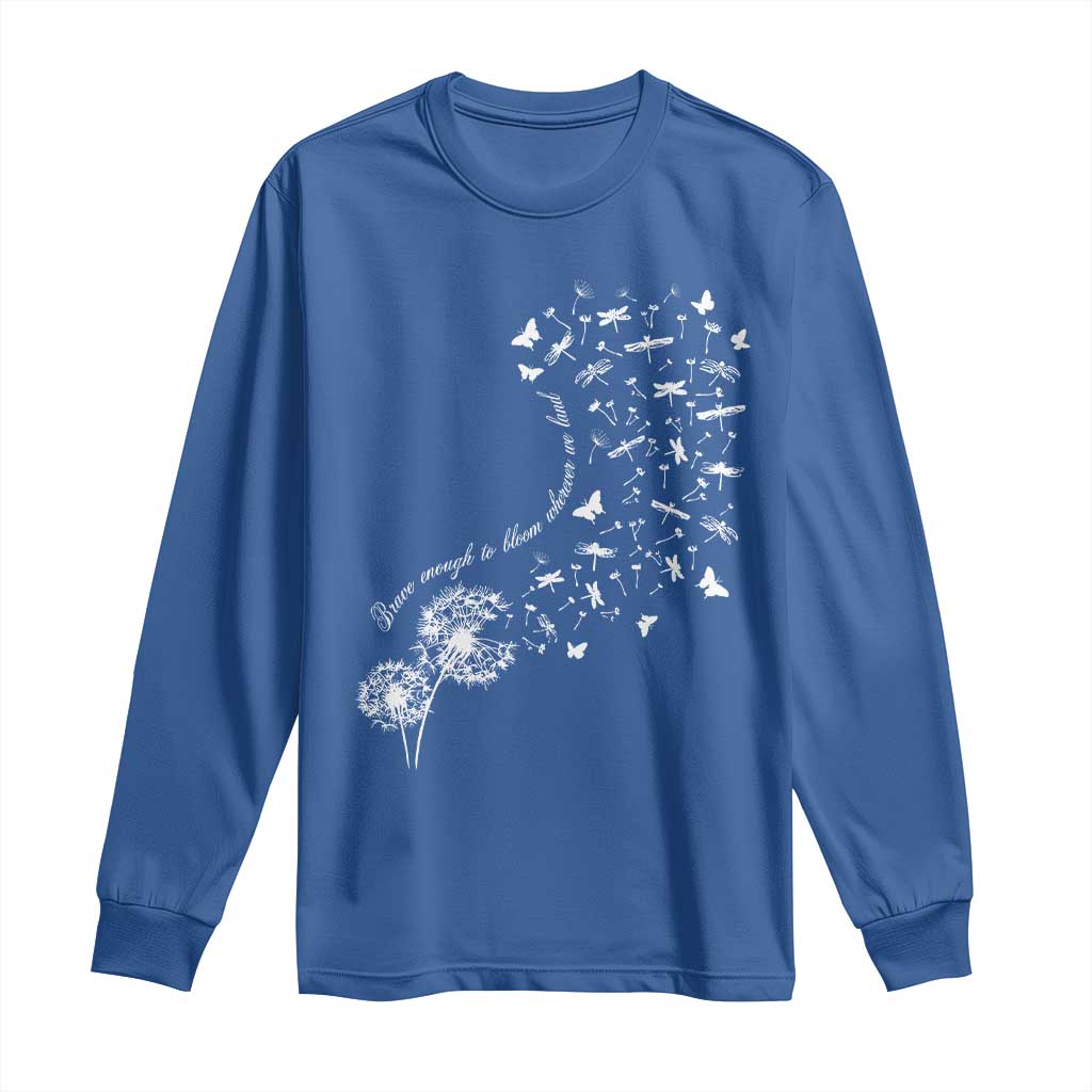Military Child Month Long Sleeve Shirt Brave Enough To Bloom Wherever We Land Dandelion Flowers TS11 Royal Blue Print Your Wear