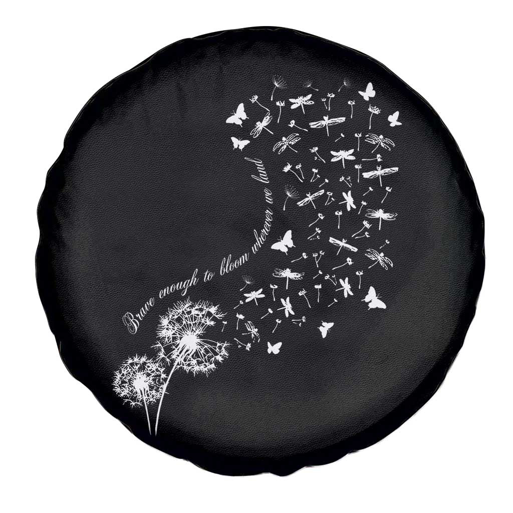 Military Child Month Spare Tire Cover Brave Enough To Bloom Wherever We Land Dandelion Flowers TS11 Print Your Wear
