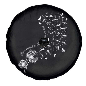 Military Child Month Spare Tire Cover Brave Enough To Bloom Wherever We Land Dandelion Flowers TS11 Print Your Wear