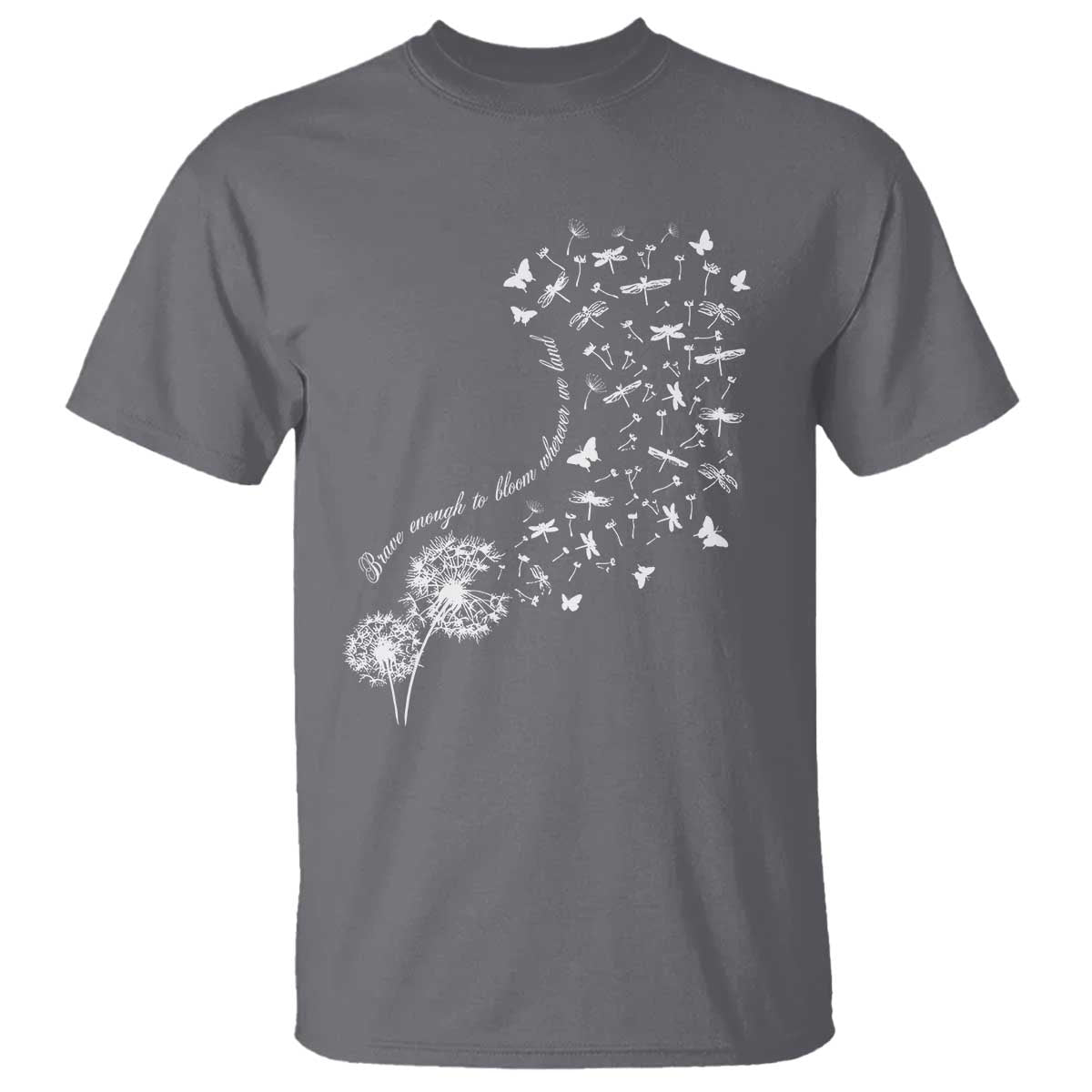 Military Child Month T Shirt Brave Enough To Bloom Wherever We Land Dandelion Flowers TS11 Charcoal Print Your Wear