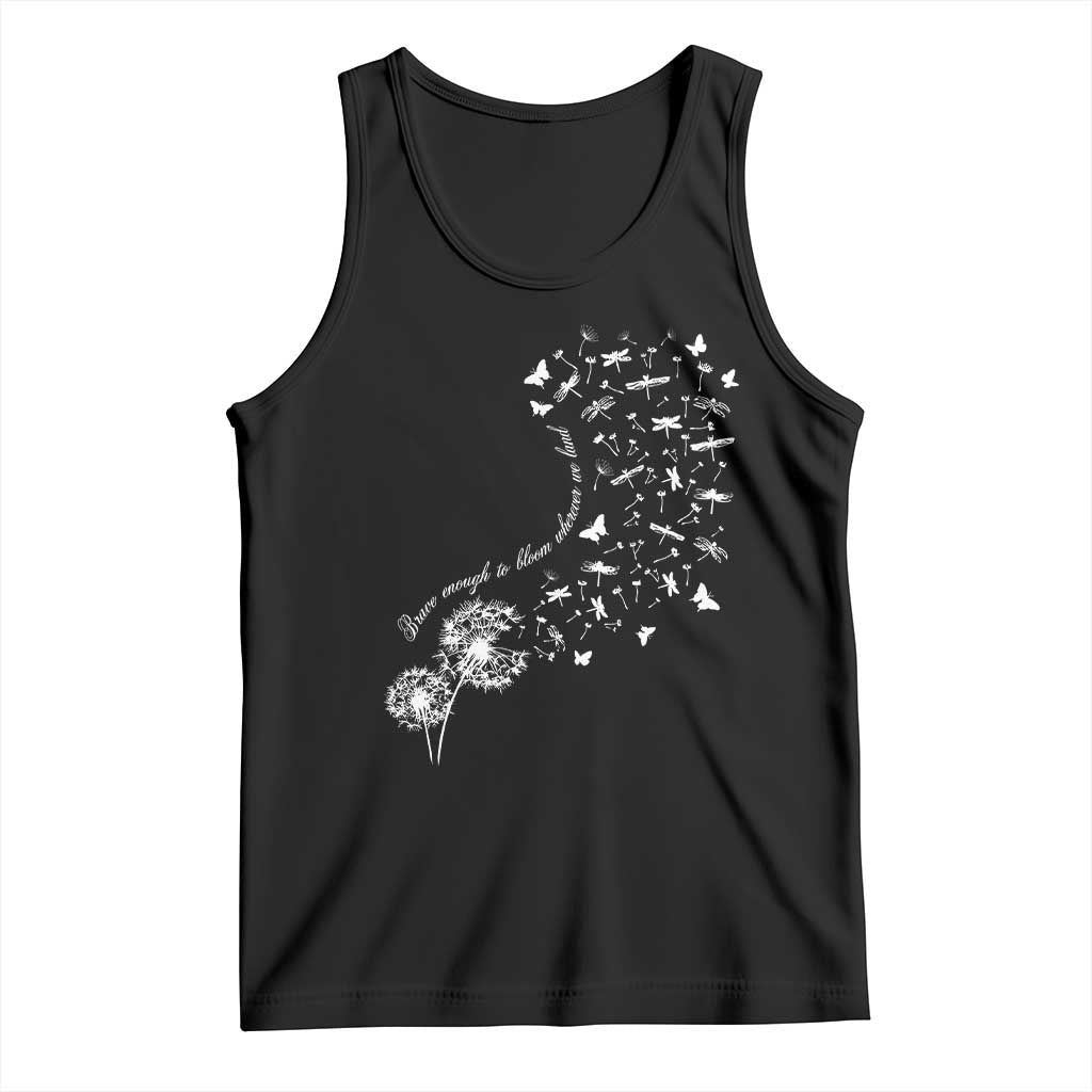 Military Child Month Tank Top Brave Enough To Bloom Wherever We Land Dandelion Flowers TS11 Black Print Your Wear