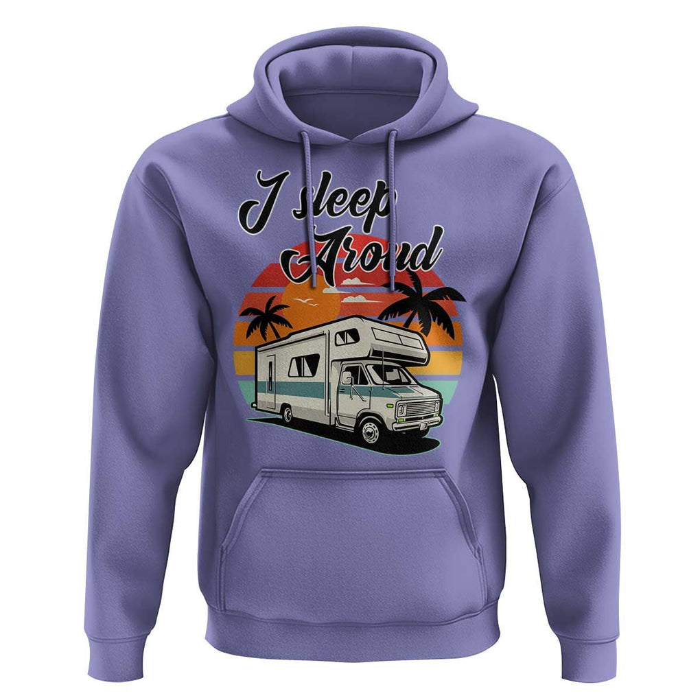 Funny Sarcastic Camping Hoodie I Sleep Around Camper Van TS11 Violet Print Your Wear