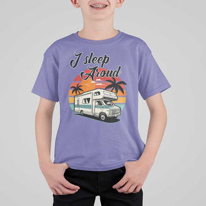 Funny Sarcastic Camping T Shirt For Kid I Sleep Around Camper Van TS11 Violet Print Your Wear