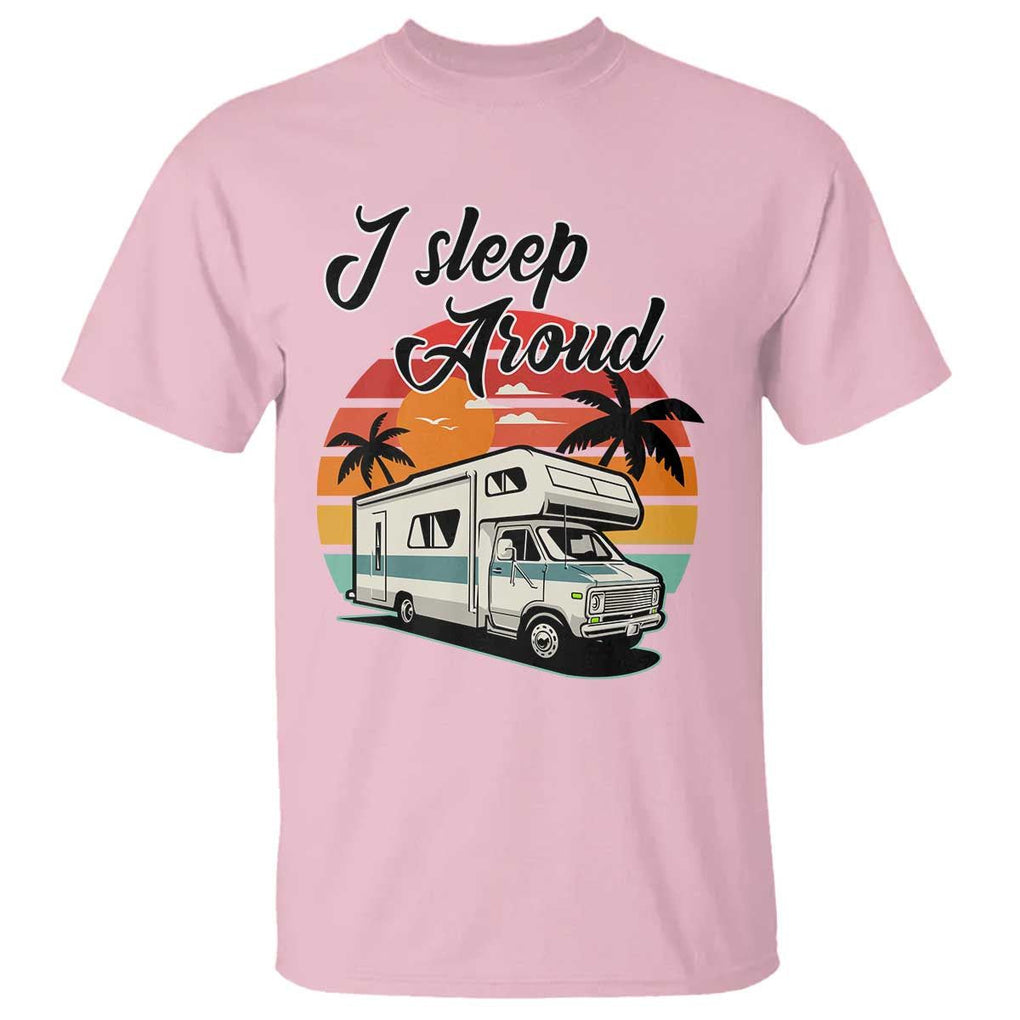 Funny Sarcastic Camping T Shirt I Sleep Around Camper Van TS11 Light Pink Print Your Wear