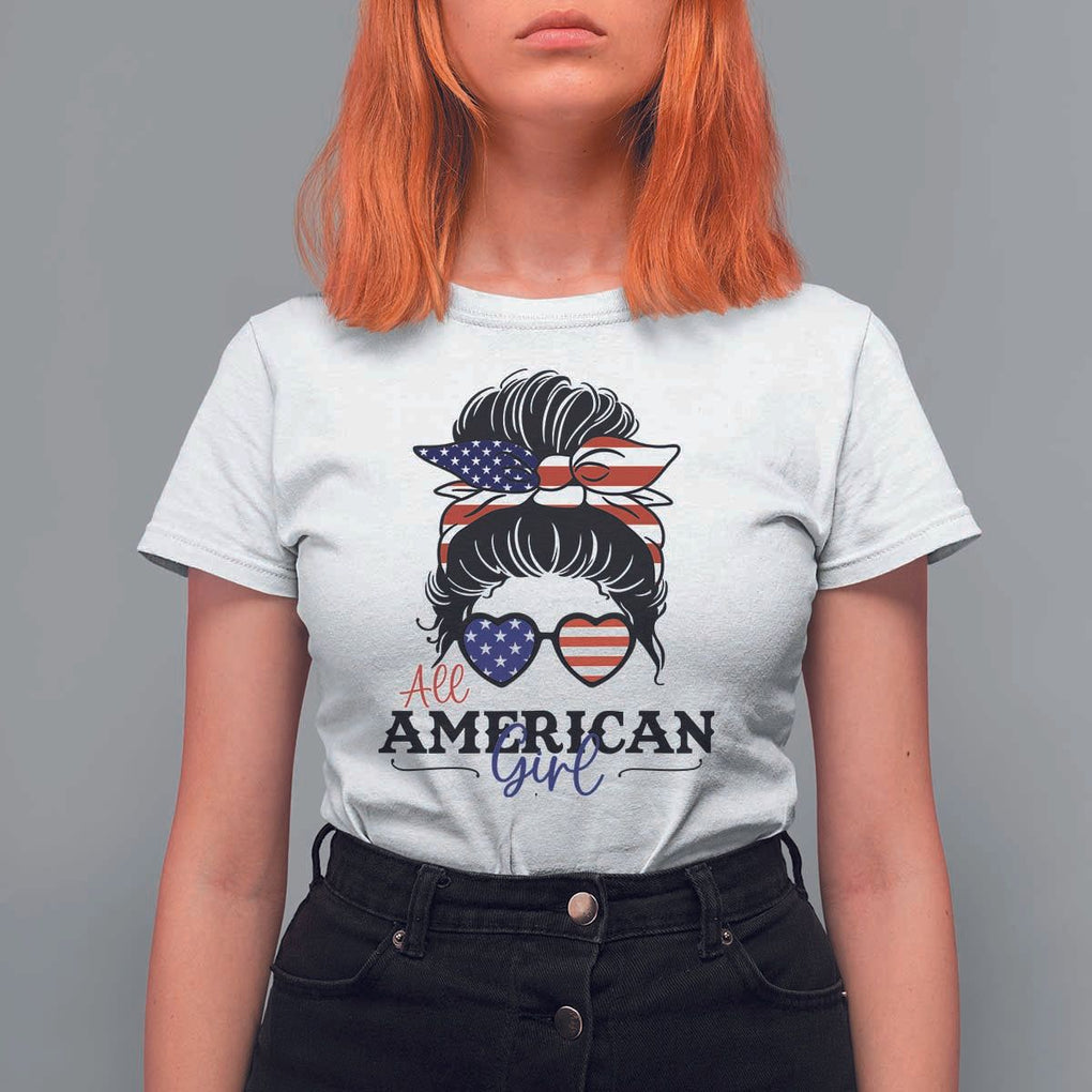 Fourth Of July T Shirt For Women All American Girl USA Flag Independence Day TS11 White Print Your Wear