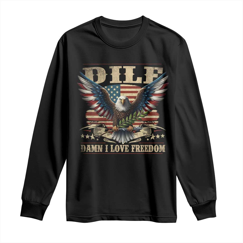 Funny 4th Of July DILF Damn I Love Freedom Long Sleeve Shirt Bald Eagle American Flag TS11 Black Print Your Wear