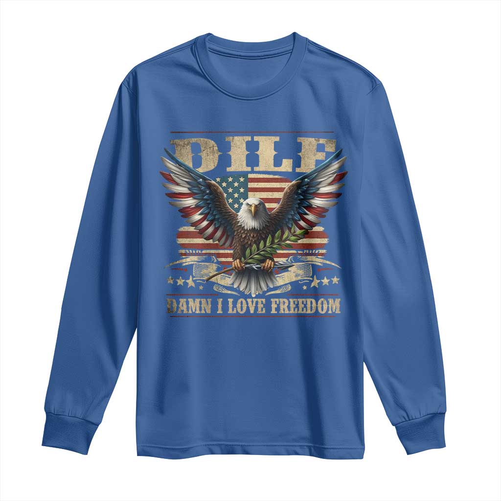 Funny 4th Of July DILF Damn I Love Freedom Long Sleeve Shirt Bald Eagle American Flag TS11 Royal Blue Print Your Wear