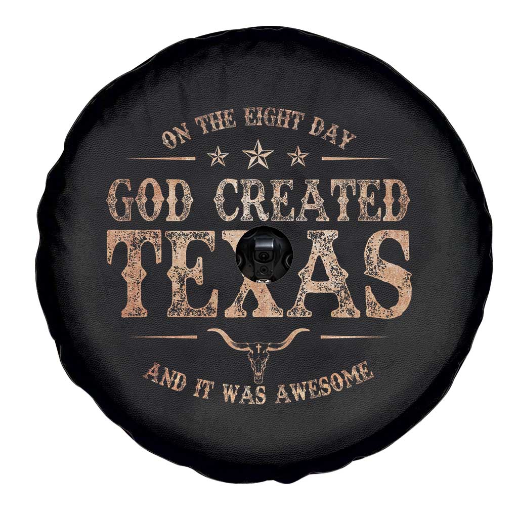 Funny On The Eight Day God Created Texas And It Was Awesome Spare Tire Cover American Texan TS11 Print Your Wear