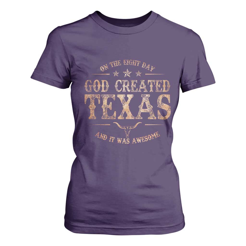 Funny On The Eight Day God Created Texas And It Was Awesome T Shirt For Women American Texan TS11 Purple Print Your Wear