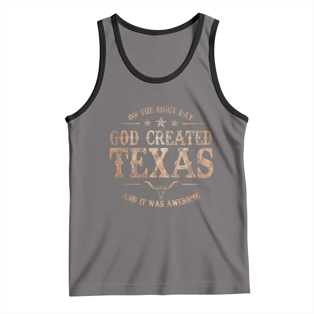 Funny On The Eight Day God Created Texas And It Was Awesome Tank Top American Texan TS11 Deep Heather Black Print Your Wear