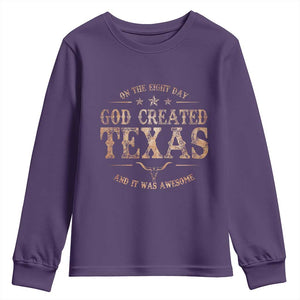 Funny On The Eight Day God Created Texas And It Was Awesome Youth Sweatshirt American Texan TS11 Purple Print Your Wear