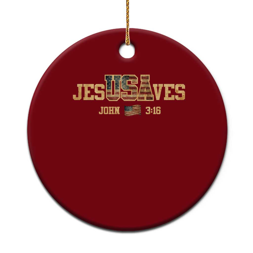 Funny Jesus Saves USA John 3 16 Ceramic Ornament Christian 4th Of July Bible Verse TS11 1pc Red Print Your Wear