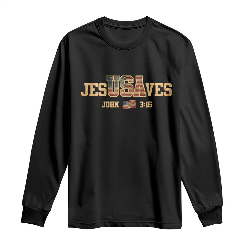 Funny Jesus Saves USA John 3 16 Long Sleeve Shirt Christian 4th Of July Bible Verse TS11 Black Print Your Wear