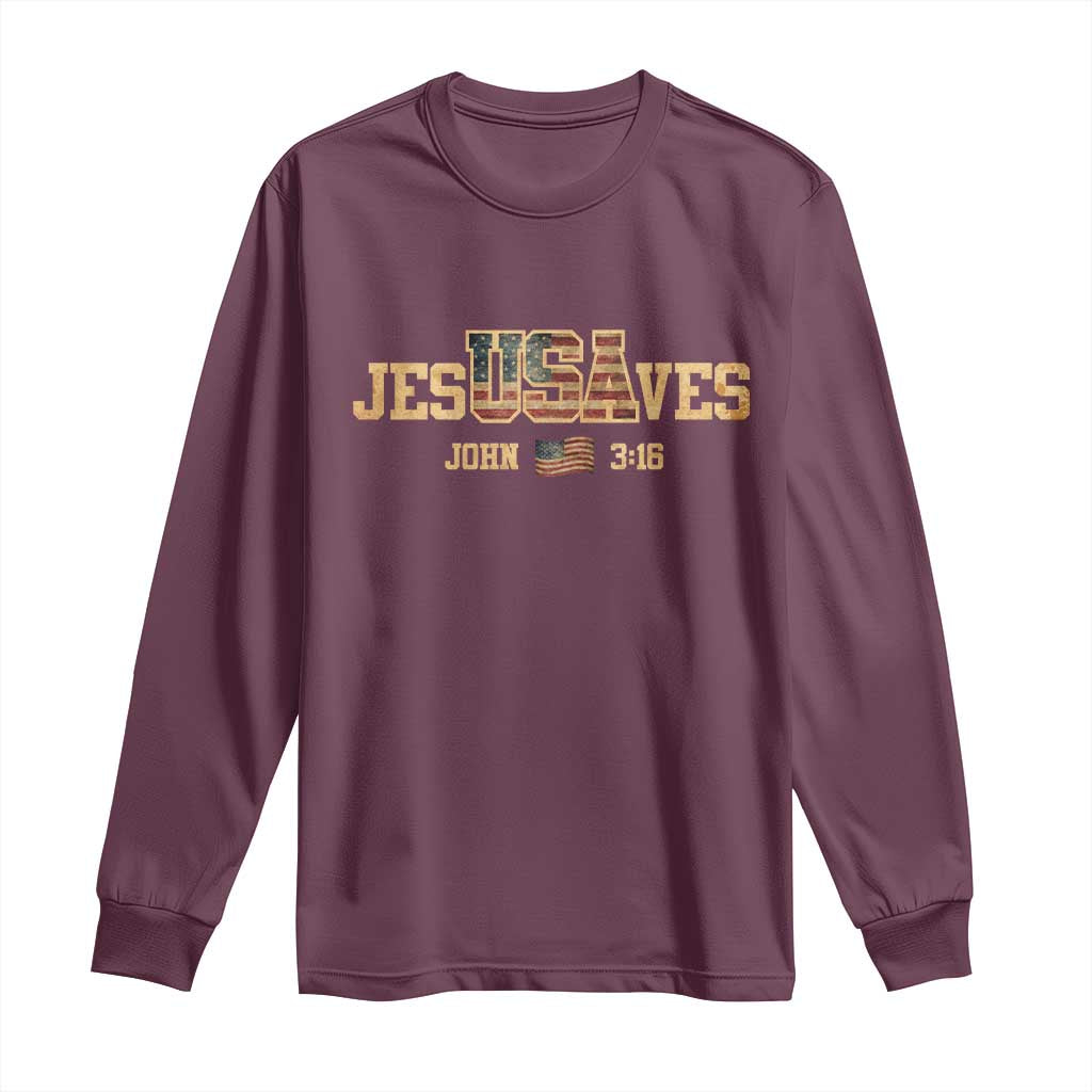 Funny Jesus Saves USA John 3 16 Long Sleeve Shirt Christian 4th Of July Bible Verse TS11 Maroon Print Your Wear